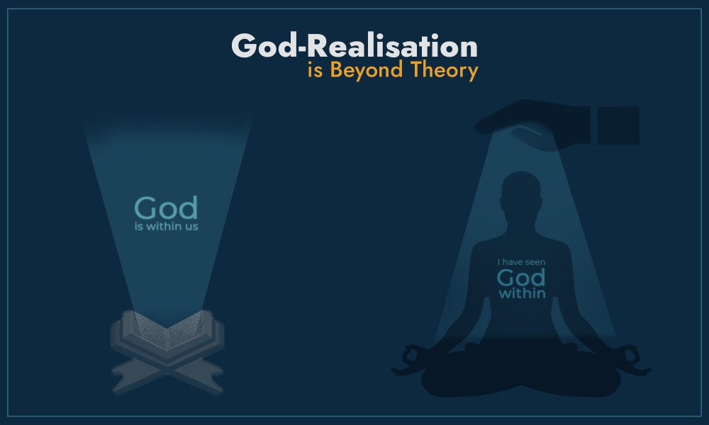 God-Realisation is Beyond Theory