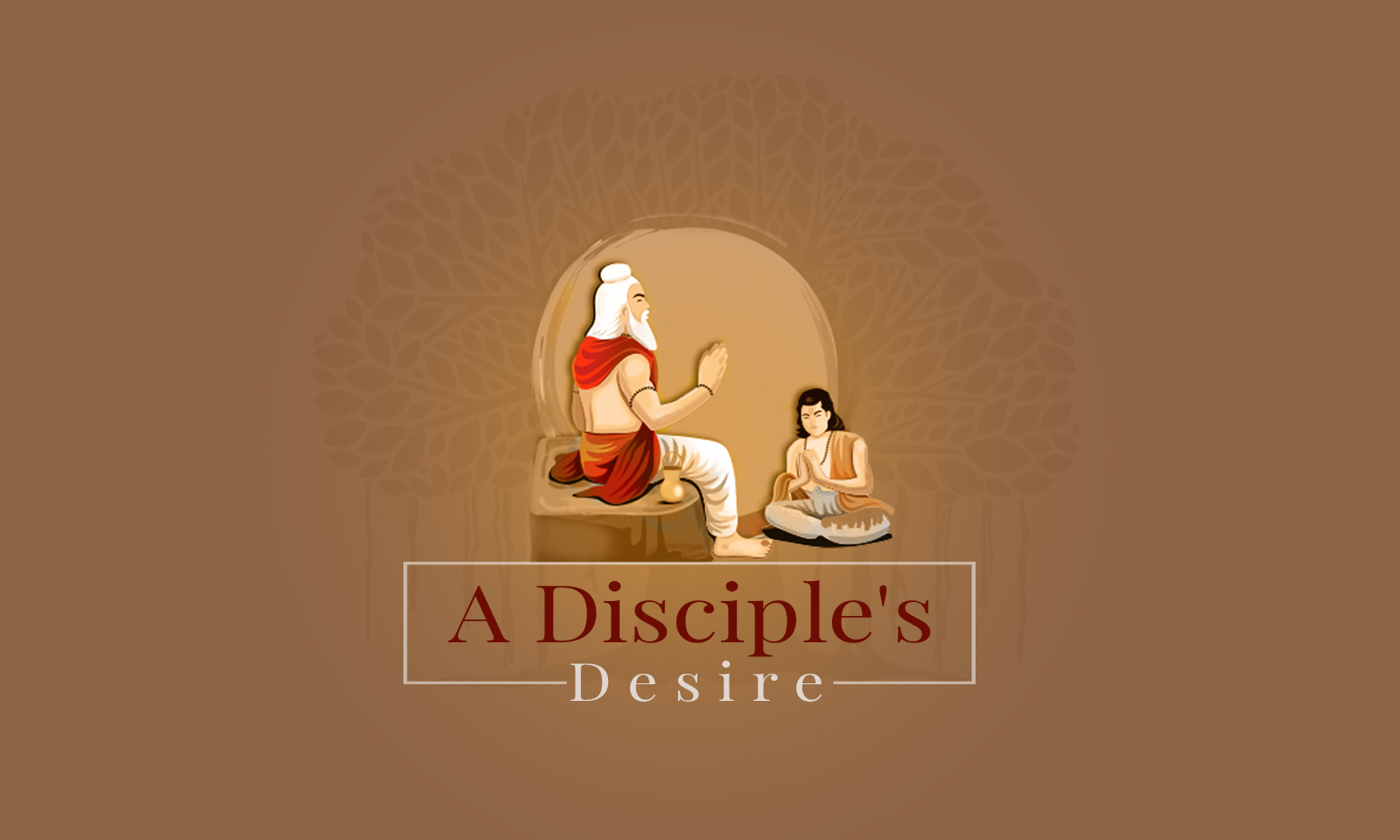 A Disciple's Desire