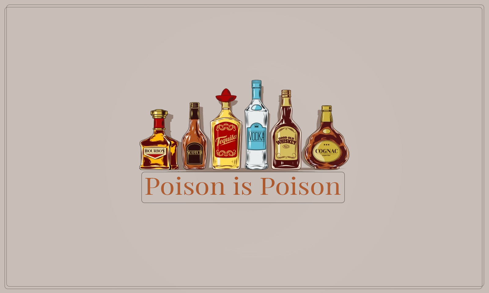 Poison is Poison