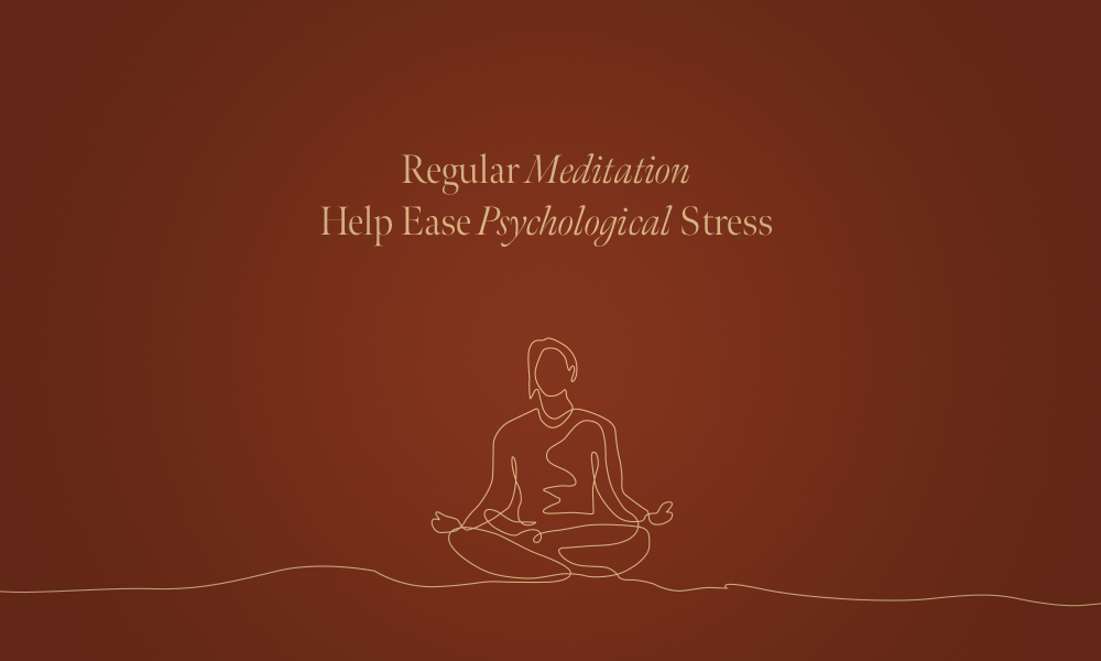 Regular Meditation Help Ease Psychological Stress djjs blog