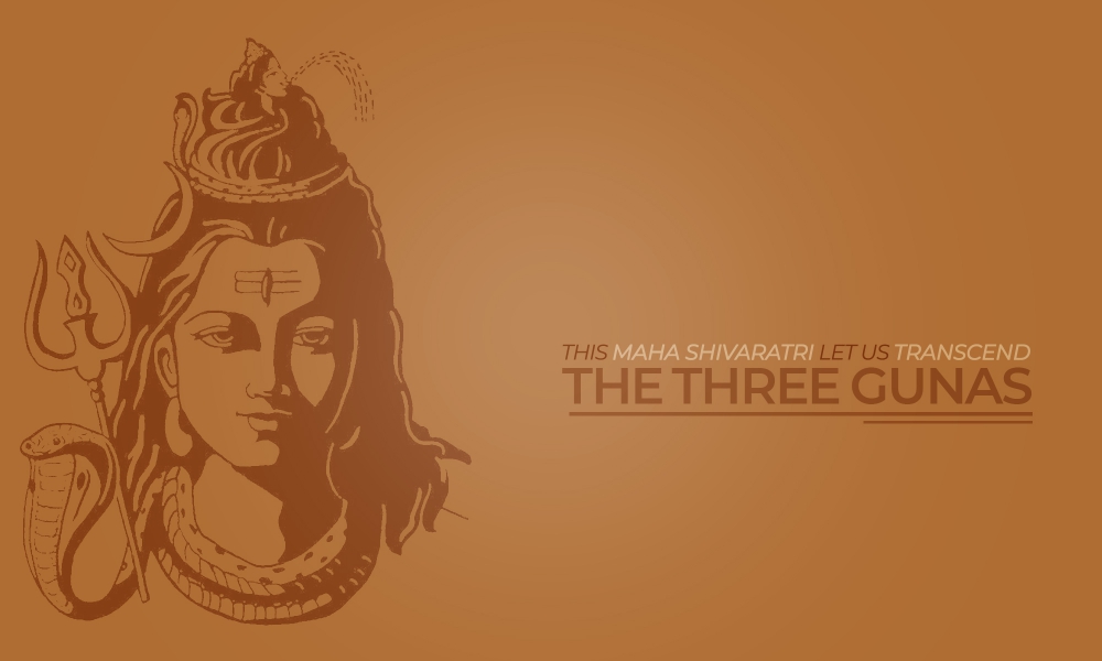 This Maha Shivaratri Let us Transcend the Three Gunas djjs blog