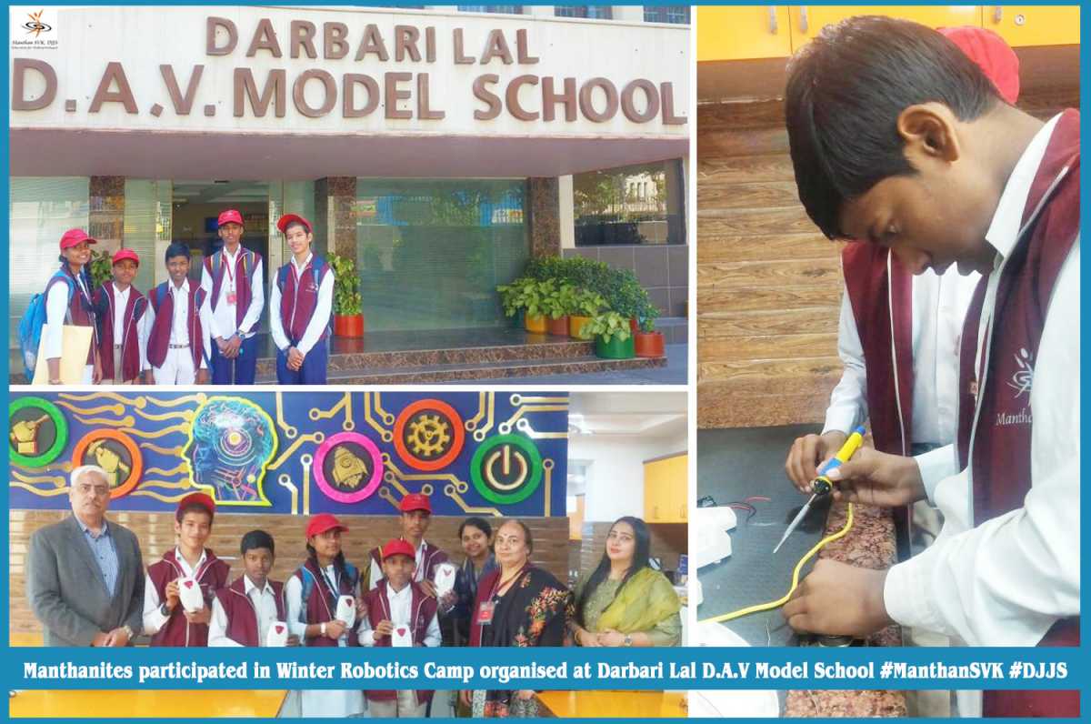 Manthanites participation in Winter Robotics Camp at Darbari Lal DAV Model School, Pitampura, New Delhi