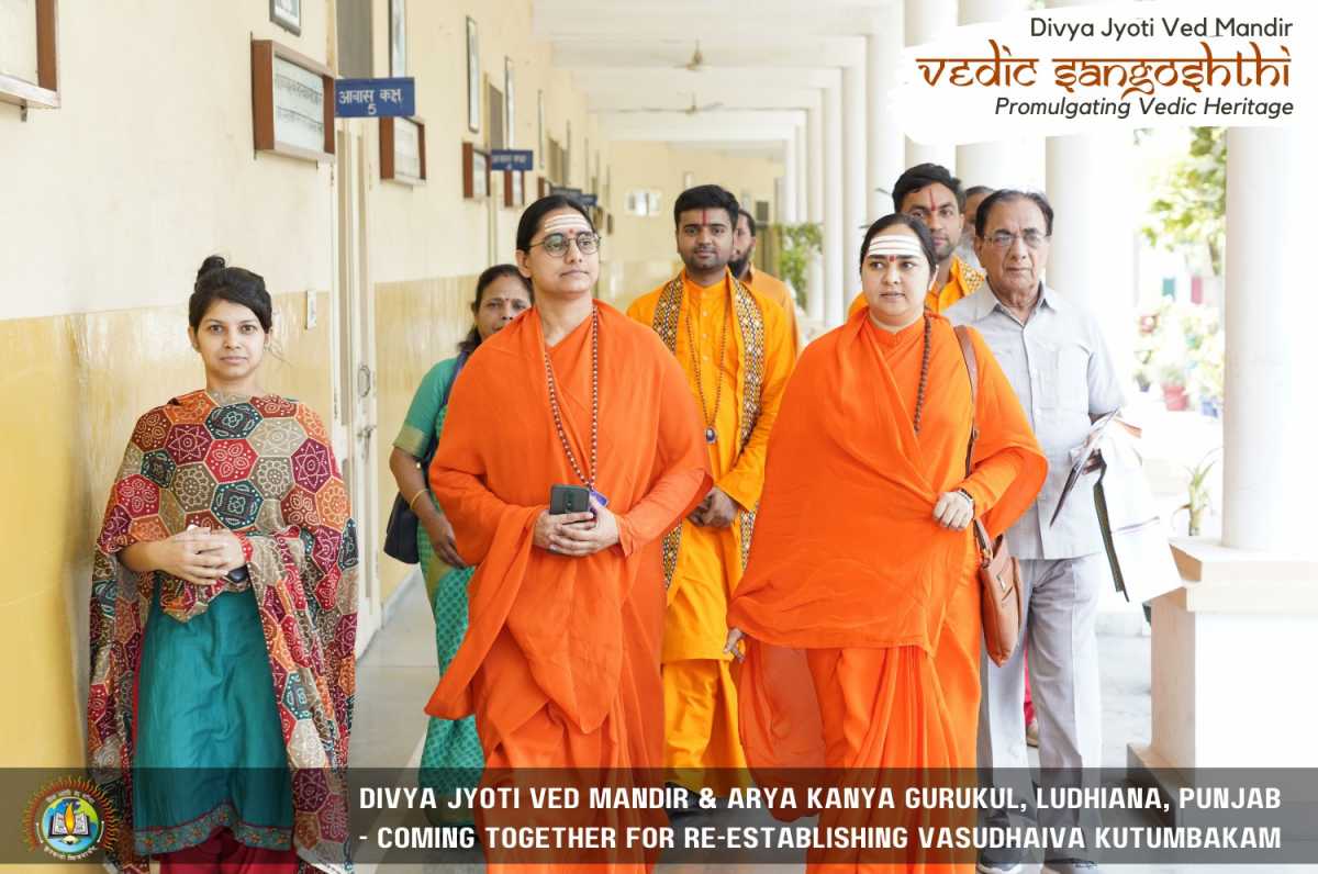 Vedic Sangoshthi - The Preachers of DJJS and representatives of Divya Jyoti Ved Mandir Visits Arya Kanya Gurukul, Ludhiana 