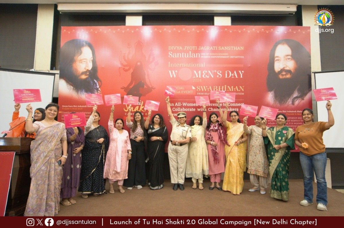 DJJS Santulan commemorated International Womens Day 2024 with the grand launch of its Global Campaign Tu Hai Shakti 2.0