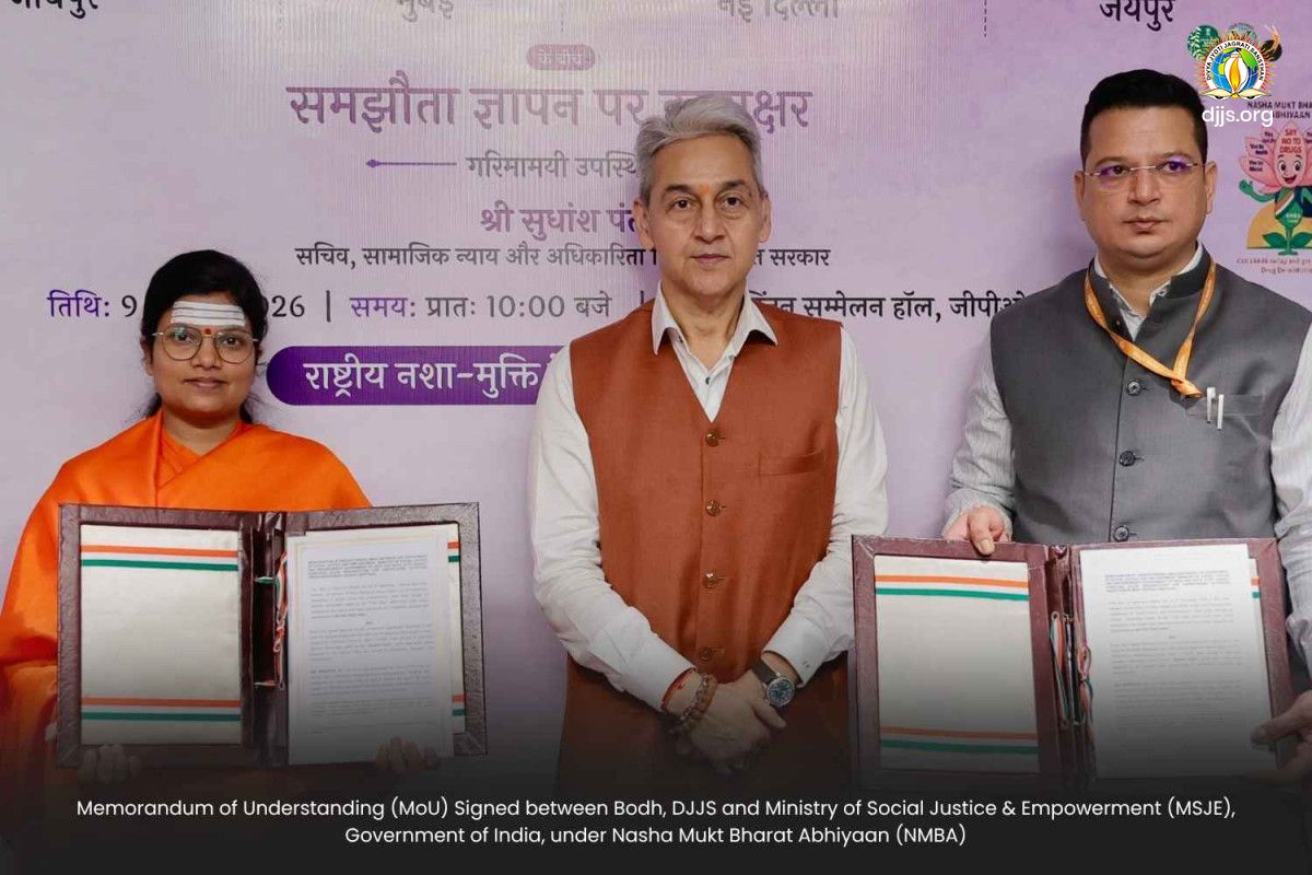 MoU Signed between Bodh, DJJS and Ministry of Social Justice & Empowerment under Nasha Mukt Bharat Abhiyaan